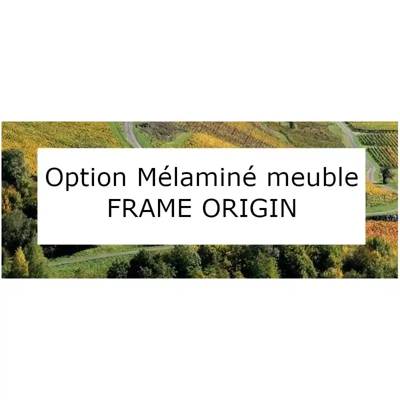 Option décors mélaminés FRAME ORIGIN SANIJURA