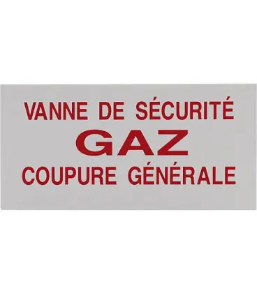 Clesse plaque de signalisation Vanne de securite GAZ coupure generale 200x100