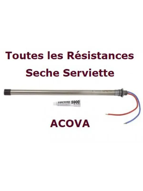 Résistance Sèche Serviette ACOVA